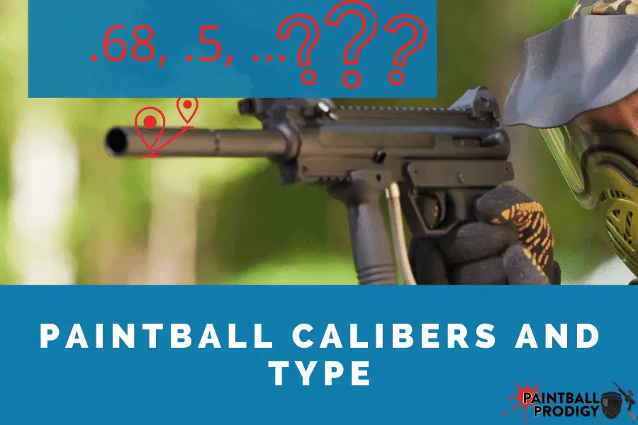 paintball calibers