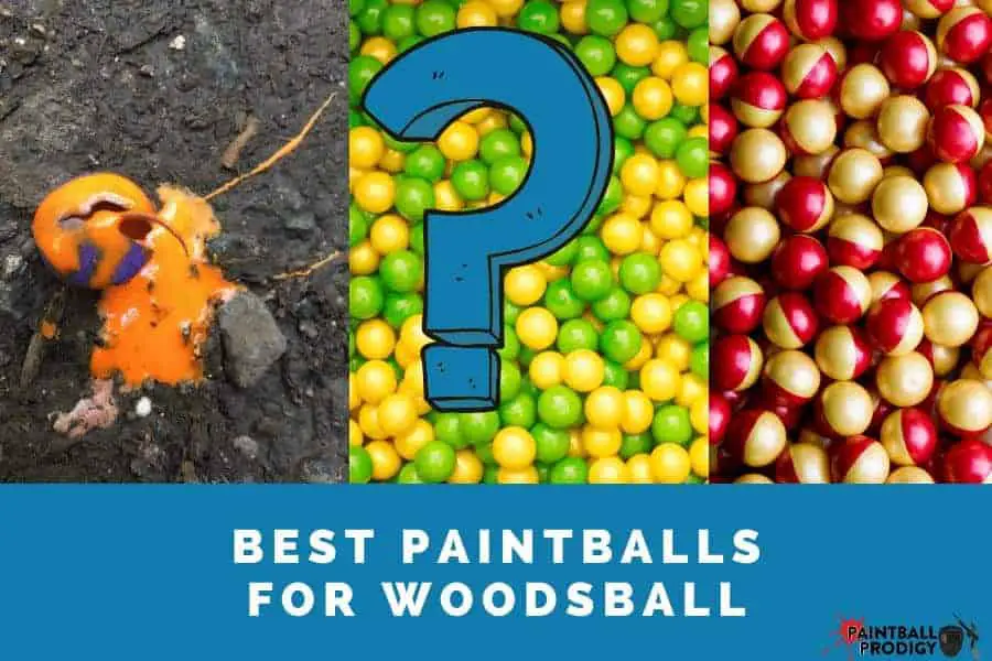 list of best paintballs for woodsball