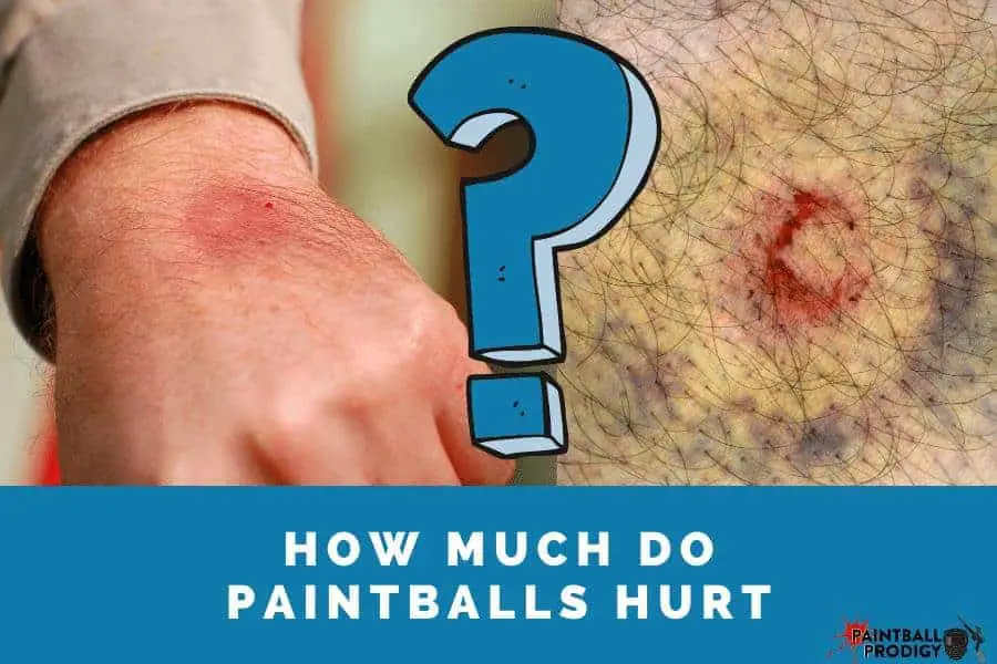 paintballs can hurt a lot if you don't wear protective gear