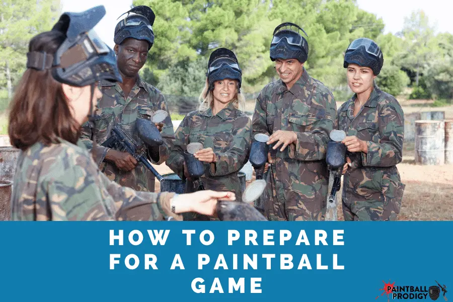 how to prepare for a paintball game