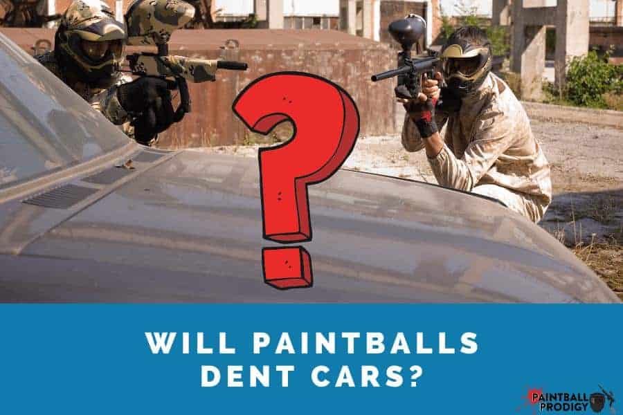 many paintball guns won't be able to make a dent in the car