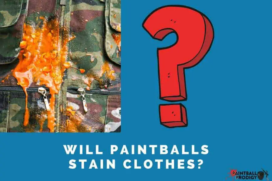 Paintballs stain clothes